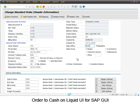 Order to Cash on Liquid UI for SAP GUI